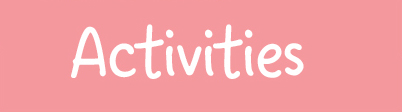 Activities
